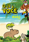 OJI E VOCÊ - Verão 2012