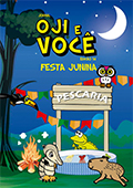 OJI E VOCÊ - Festa Junina
